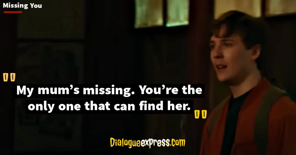 Netflix's TV Series Missing You Quotes and Dialogues