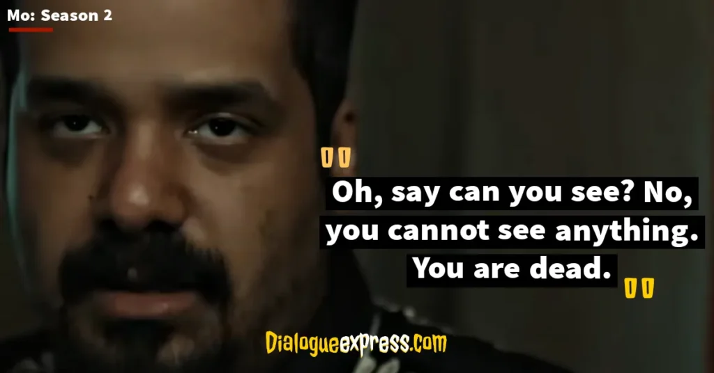 Mo Season 2 Most Amazing Quotes and Lines