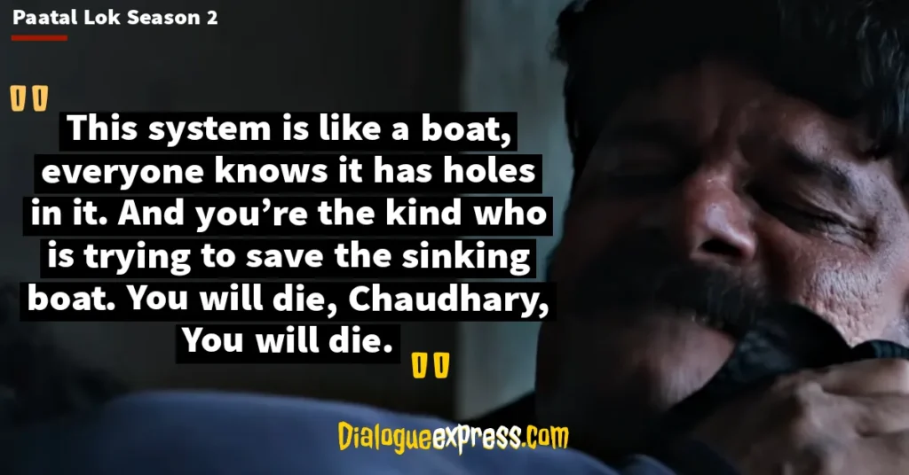 Paatal Lok Season 2 Dialogues and Quotes