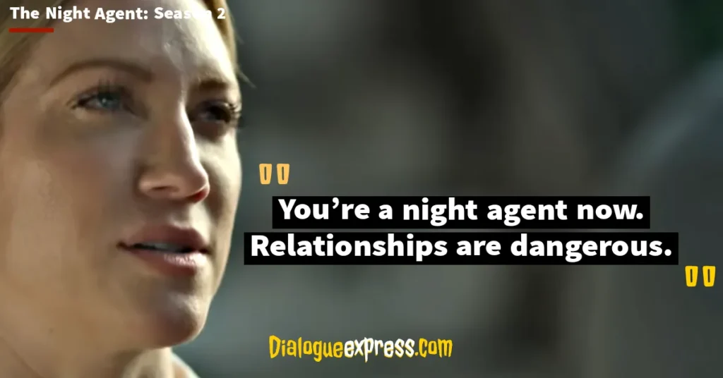 The Night Agent Quotes and Dialogues