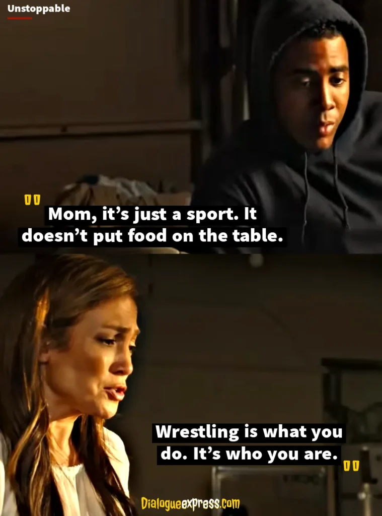 Unstoppable Movie Quotes, Lines and Dialogues