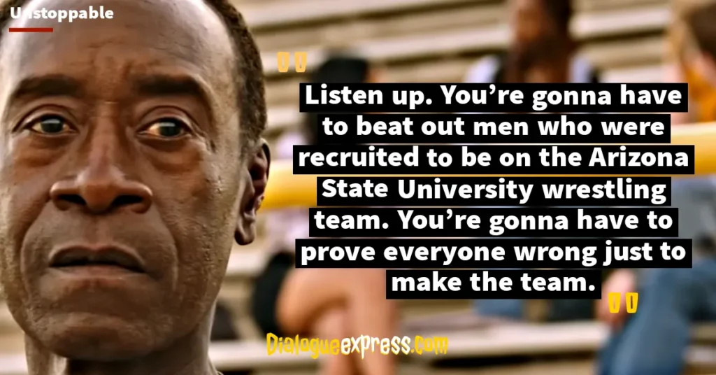 Unstoppable Movie Quotes, Lines and Dialogues