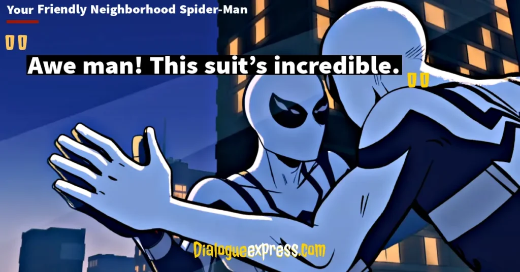 Marvel's Your Friendly Neighborhood Spider-Man Quotes and Dialogues