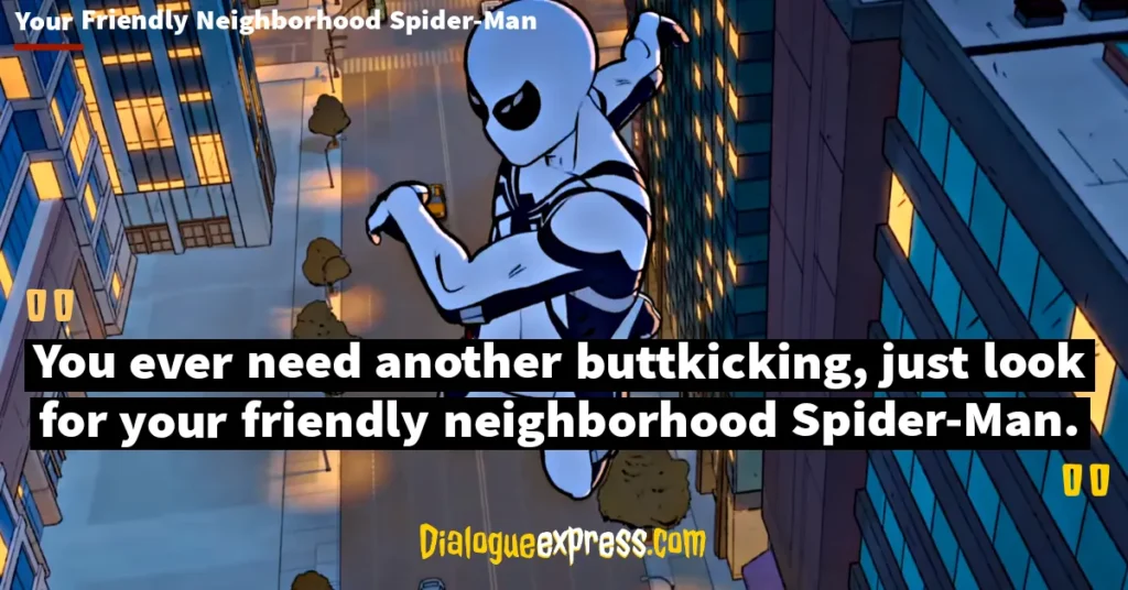 Marvel's Your Friendly Neighborhood Spider-Man Quotes and Dialogues