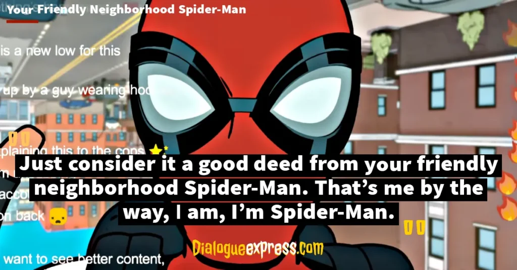 Marvel's Your Friendly Neighborhood Spider-Man Quotes and Dialogues